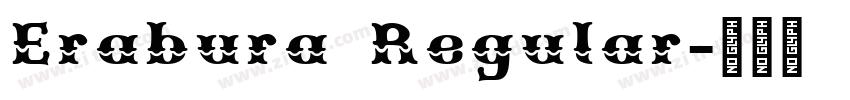 Erabura Regular字体转换